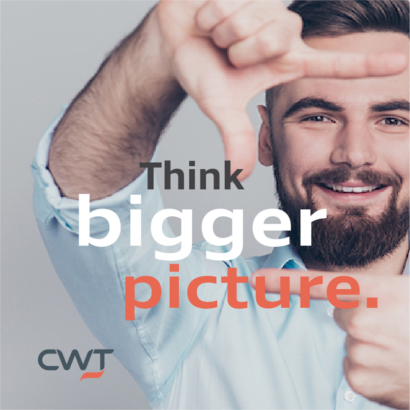 CWT Think Bigger Picture