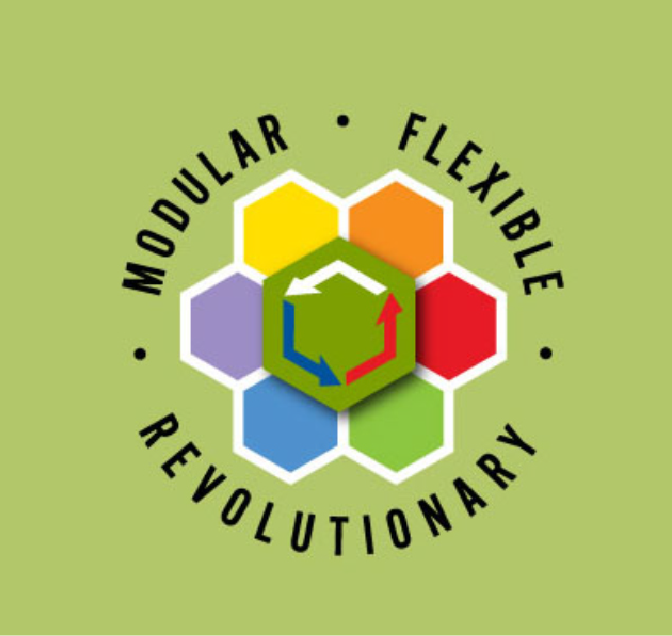 Modular, Flexible, Revolutionary