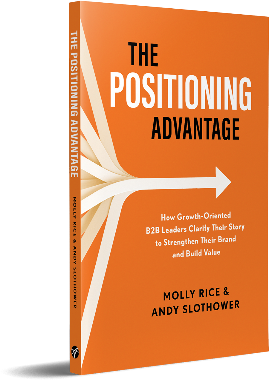 The Positioning Advantage Book